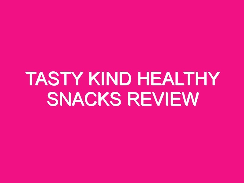 tasty kind healthy snacks review 5211 1 - Tasty KIND Healthy Snacks Review